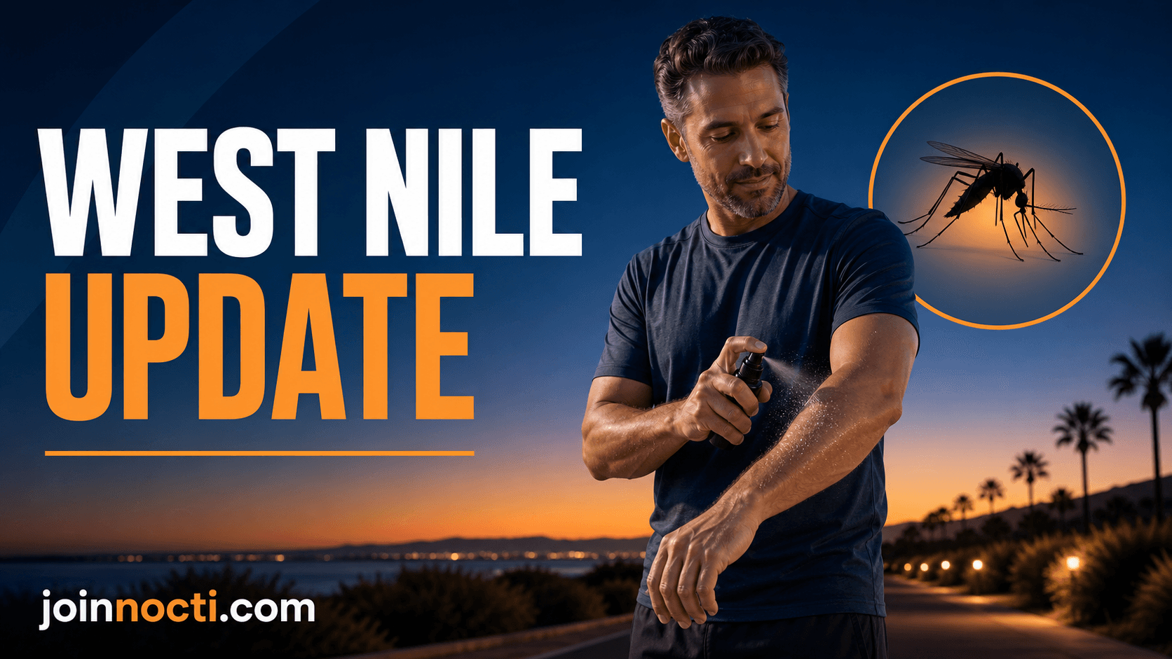 NOCTI West Nile update illustration of a man applying insect repellent before an evening walk with a mosquito callout